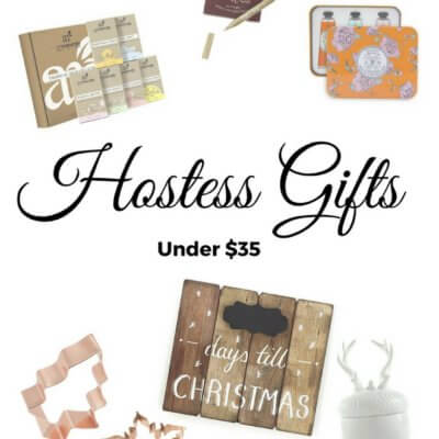 Fabulous Hostess Gifts Under $35