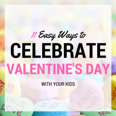 celebrate valentines day with kids